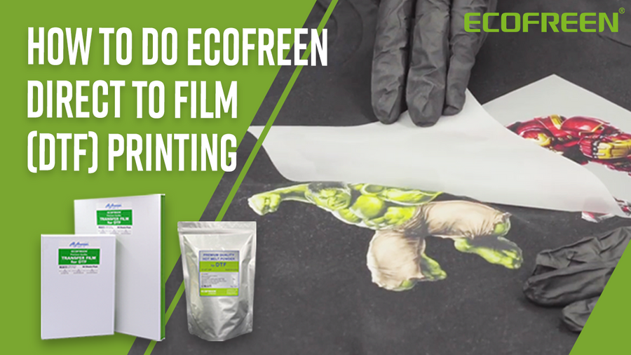 Ecofreen - How to do Direct to Film (DTF) - DTG Transfer Printing?